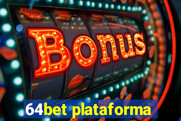 64bet plataforma